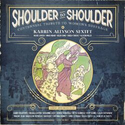 Cover of Shoulder to Shoulder: Centennial Tribute to Women’s Suffrage