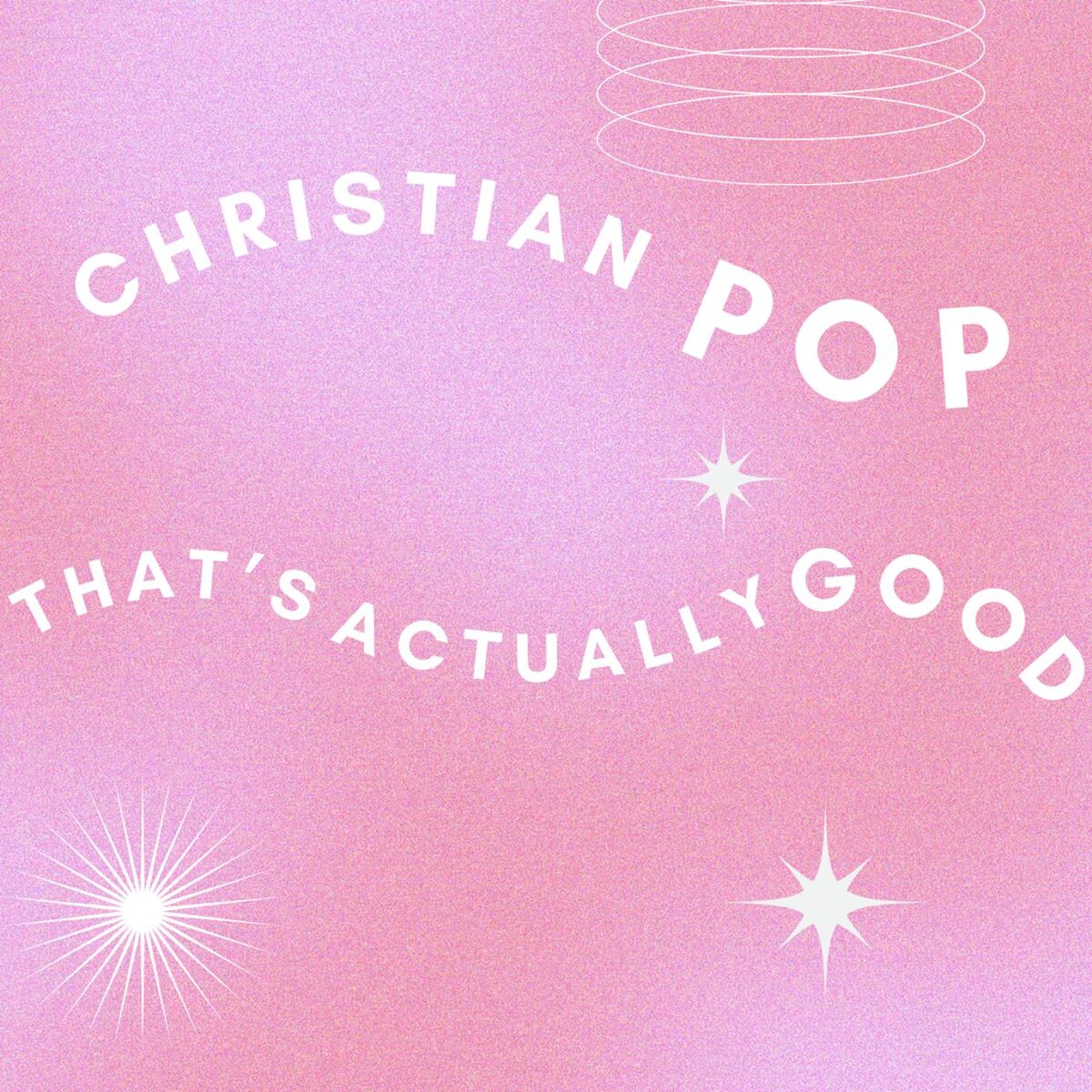 Album cover of Christian Pop (That's Actually Good)