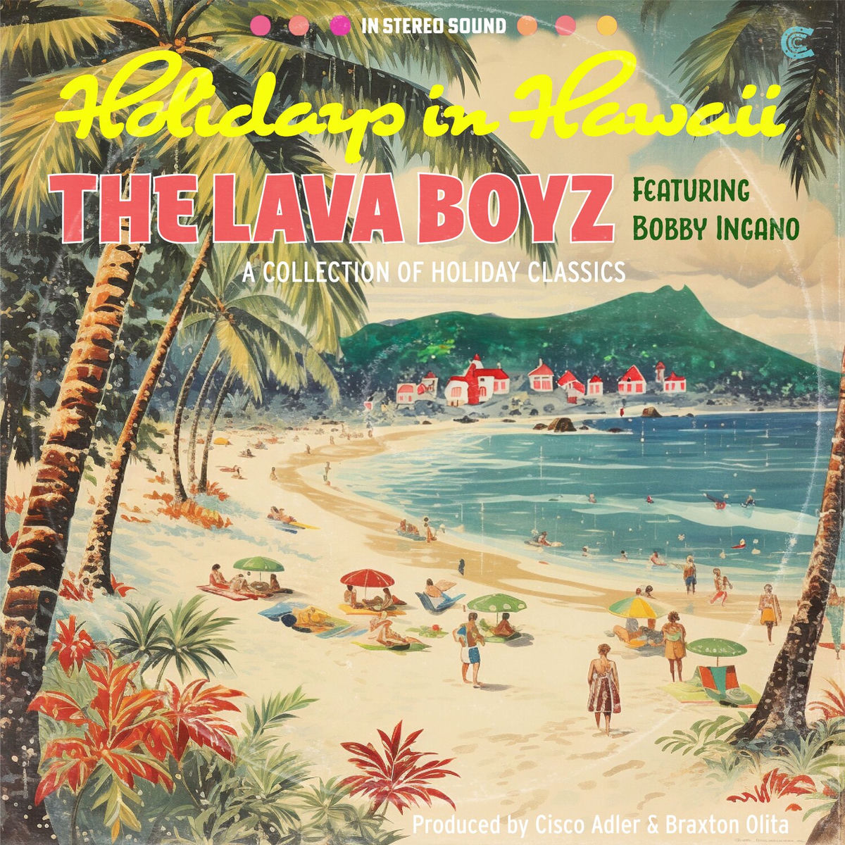 The Lava Boyz - Holidays In Hawaii | Deezer