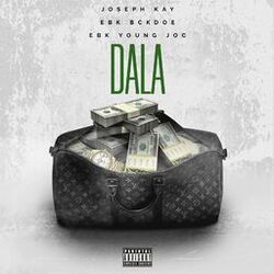 Cover of Dala (feat. EBK Young Joc & EBK Bckdoe)