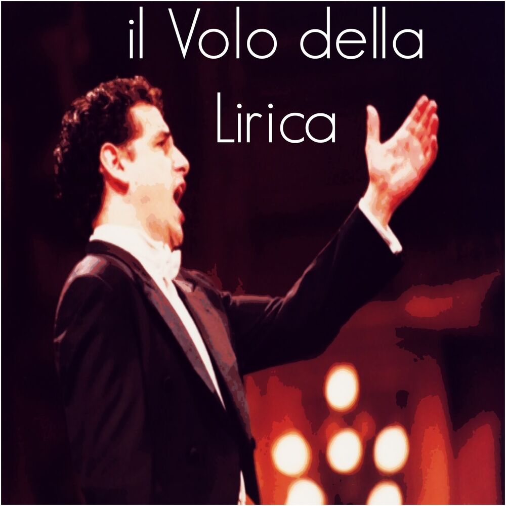 Picture of Il volo della lirica