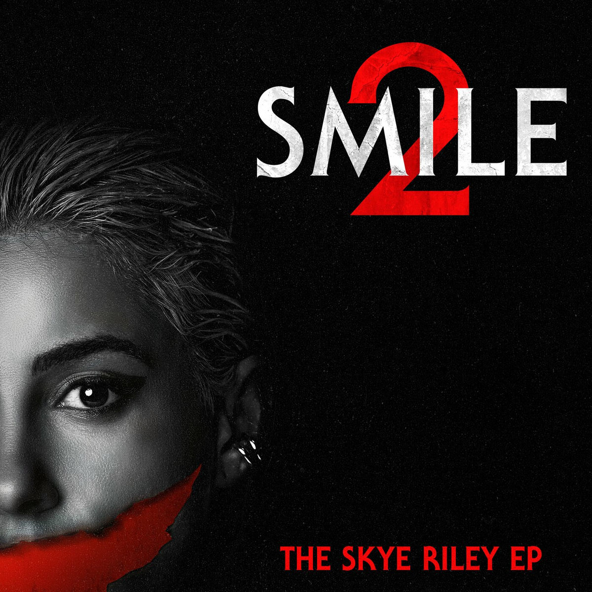 Album picture of Smile 2: The Skye Riley EP