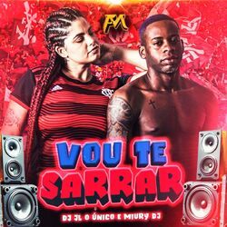 Cover of Vou Te Sarrar
