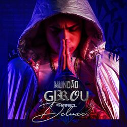 Cover of Mundão Girou (Deluxe)