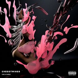 Cover of CHE GOT WINGS