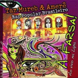 Cover of A Farsa - Ao Vivo na Lapa (Rap Popular Brasileiro)