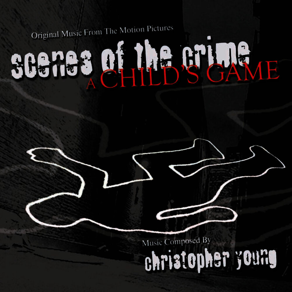 Picture of Scenes of the Crime / A Child's Game (Original Music from the Motion Pictures)