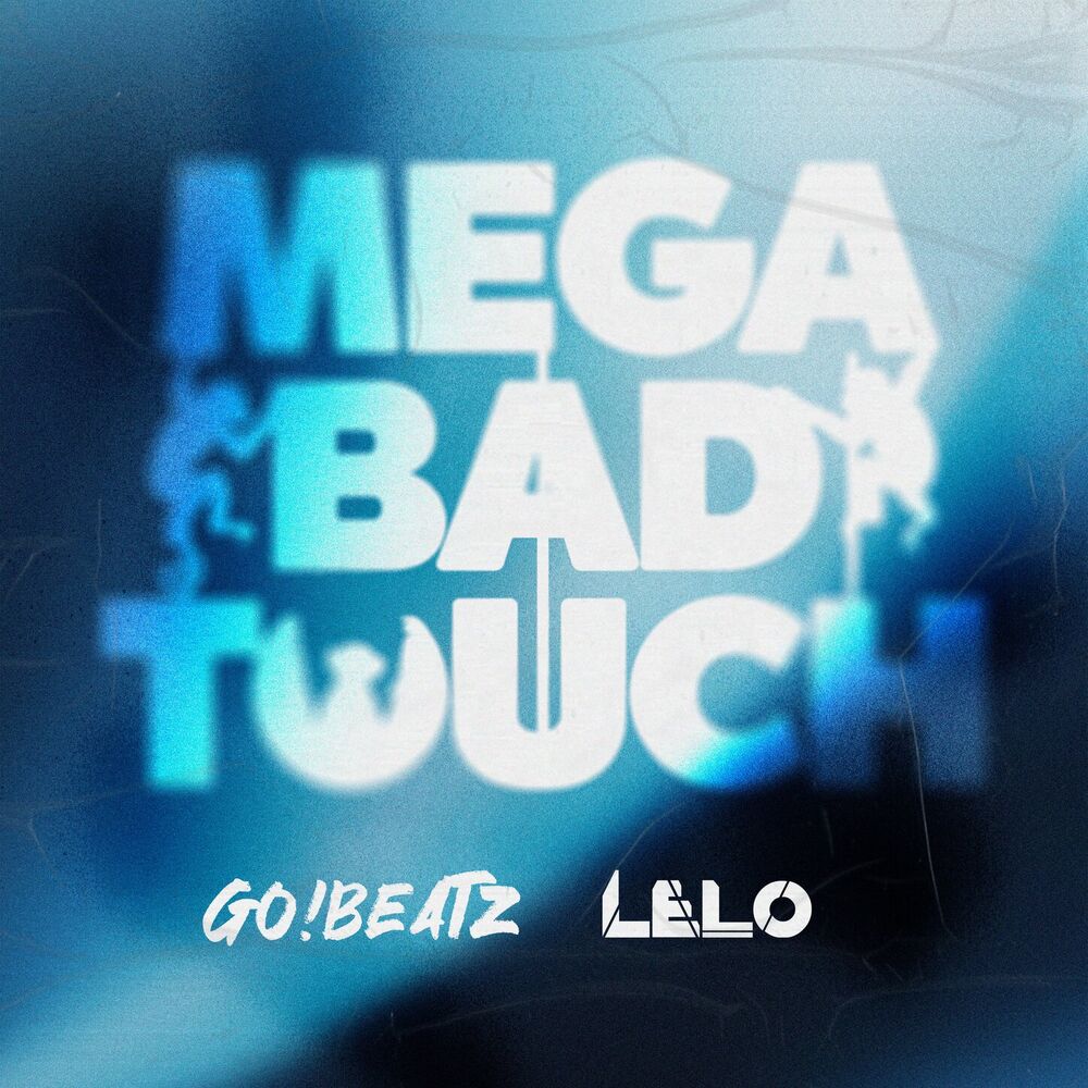 Picture of MEGA BAD TOUCH