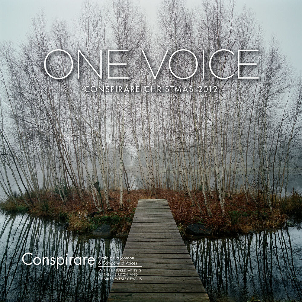 Picture of One Voice - Conspirare Christmas 2012 (Recorded Live at The Carillon)