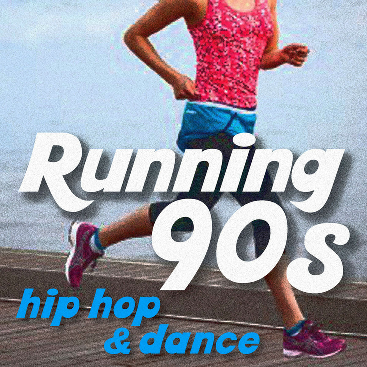 Album cover of Running 90s - Hip Hop and Dance - The Best Workout Playlist for Walking, Jogging, Running, and Cardio Exercise