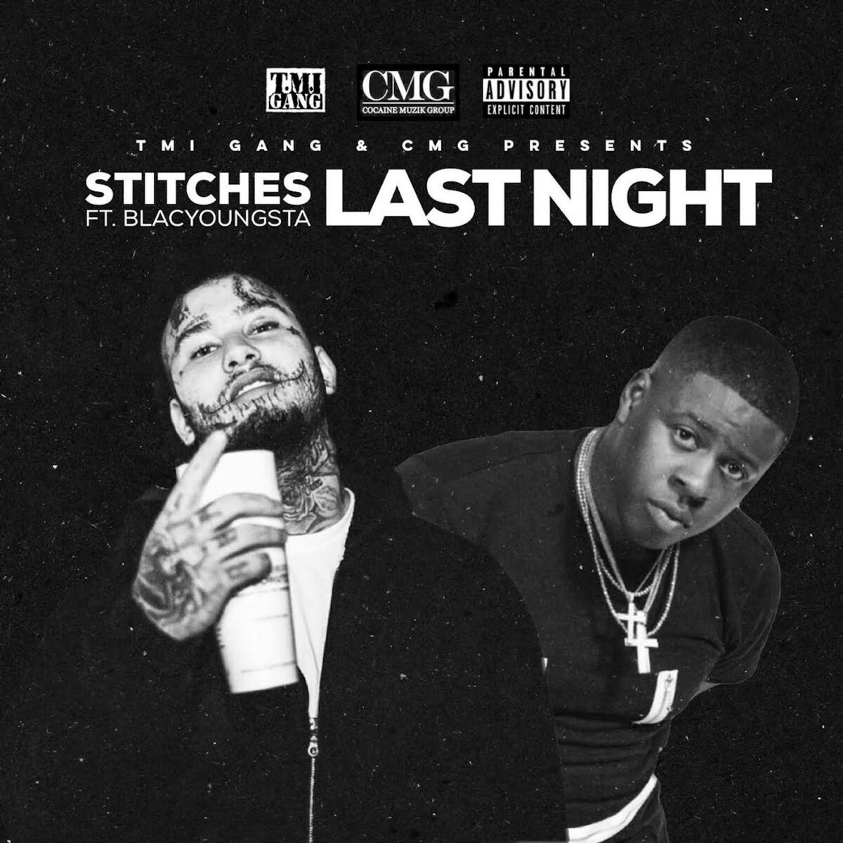 Album cover of Last Night (feat. Blac Youngsta)