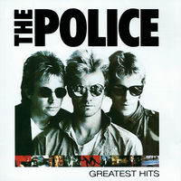 The Police - Greatest Hits | Deezer