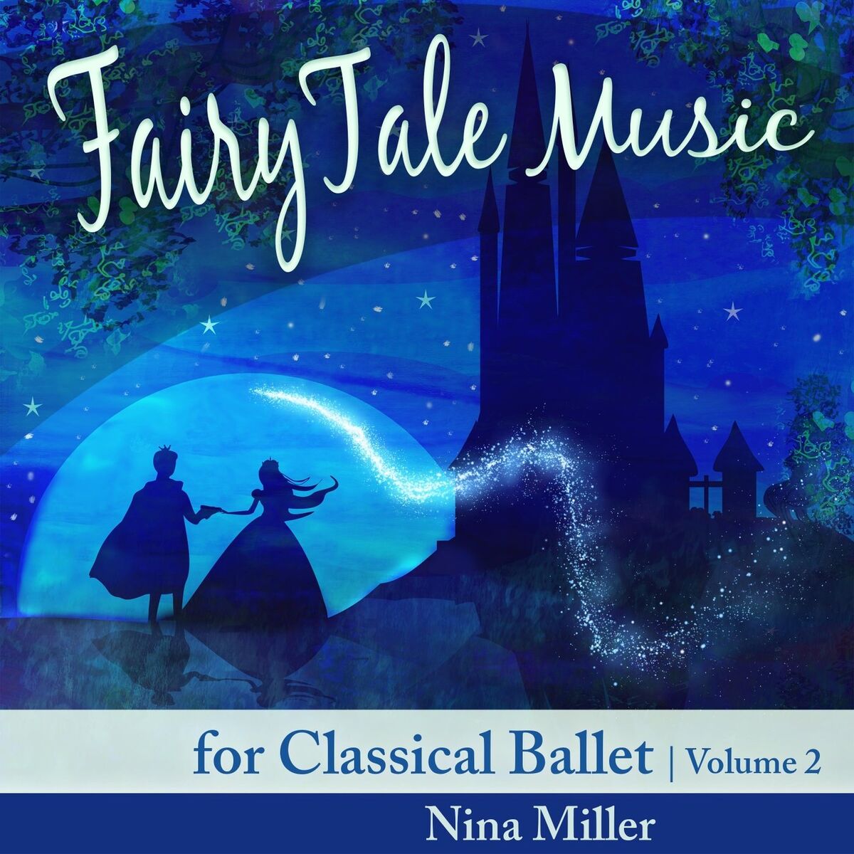 Album cover of Fairy Tale Music for Classical Ballet, Vol. 2