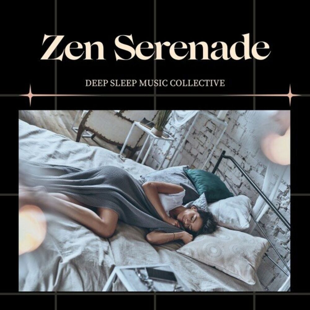 Picture of Zen Serenade: Insomnia Relief Music