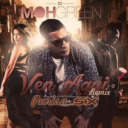 Cover of Ven Aquí (Remix)