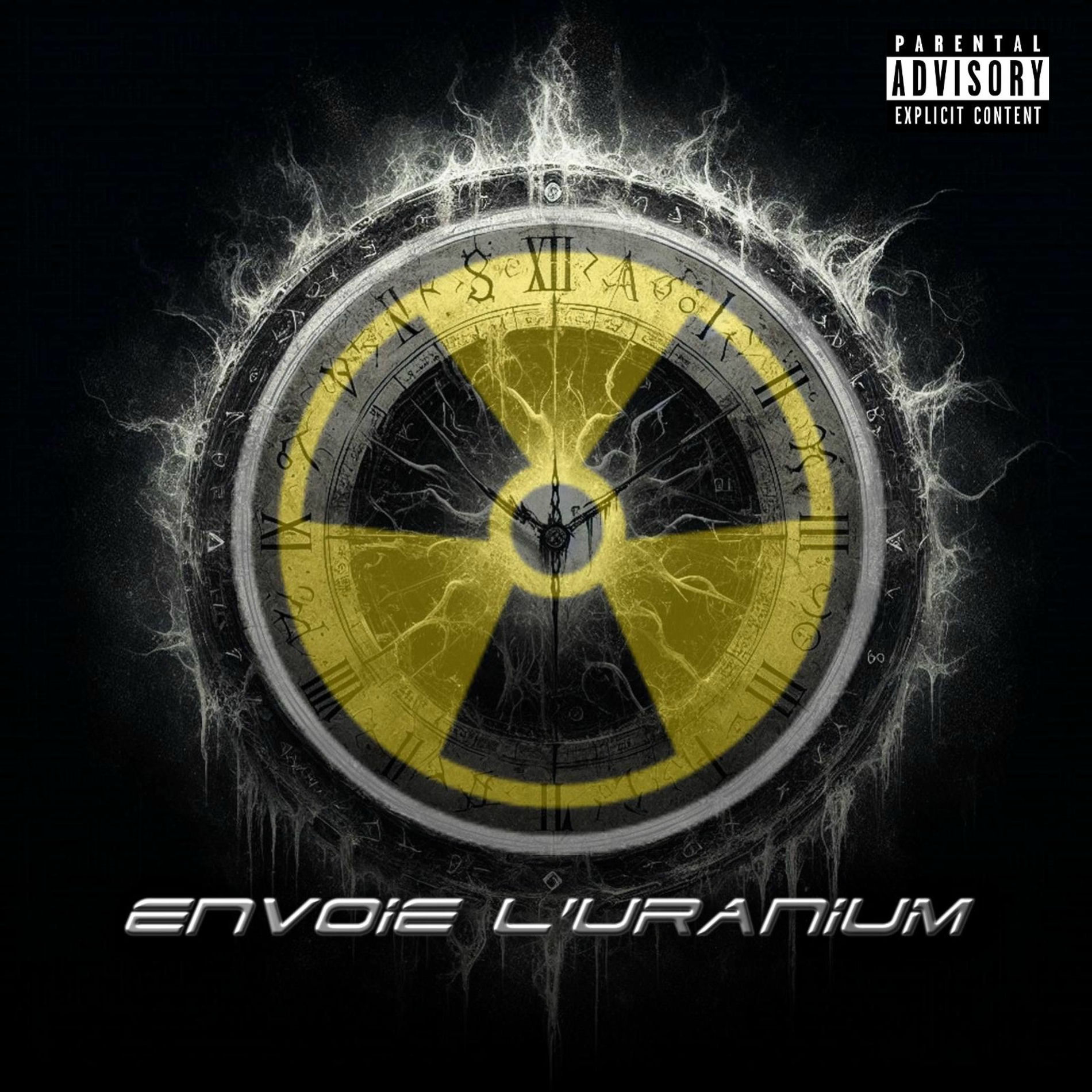 Album cover of Envoie l'uranium (Tik Tok)