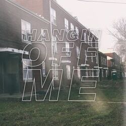 Cover of Hangin Off Me