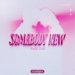 Cover of Somebody New
