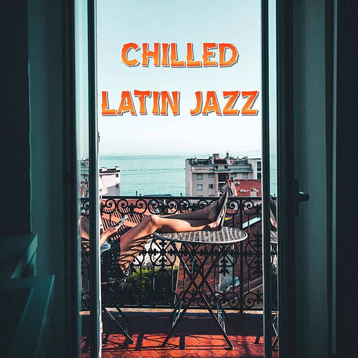 Album cover of Chilled Latin Jazz