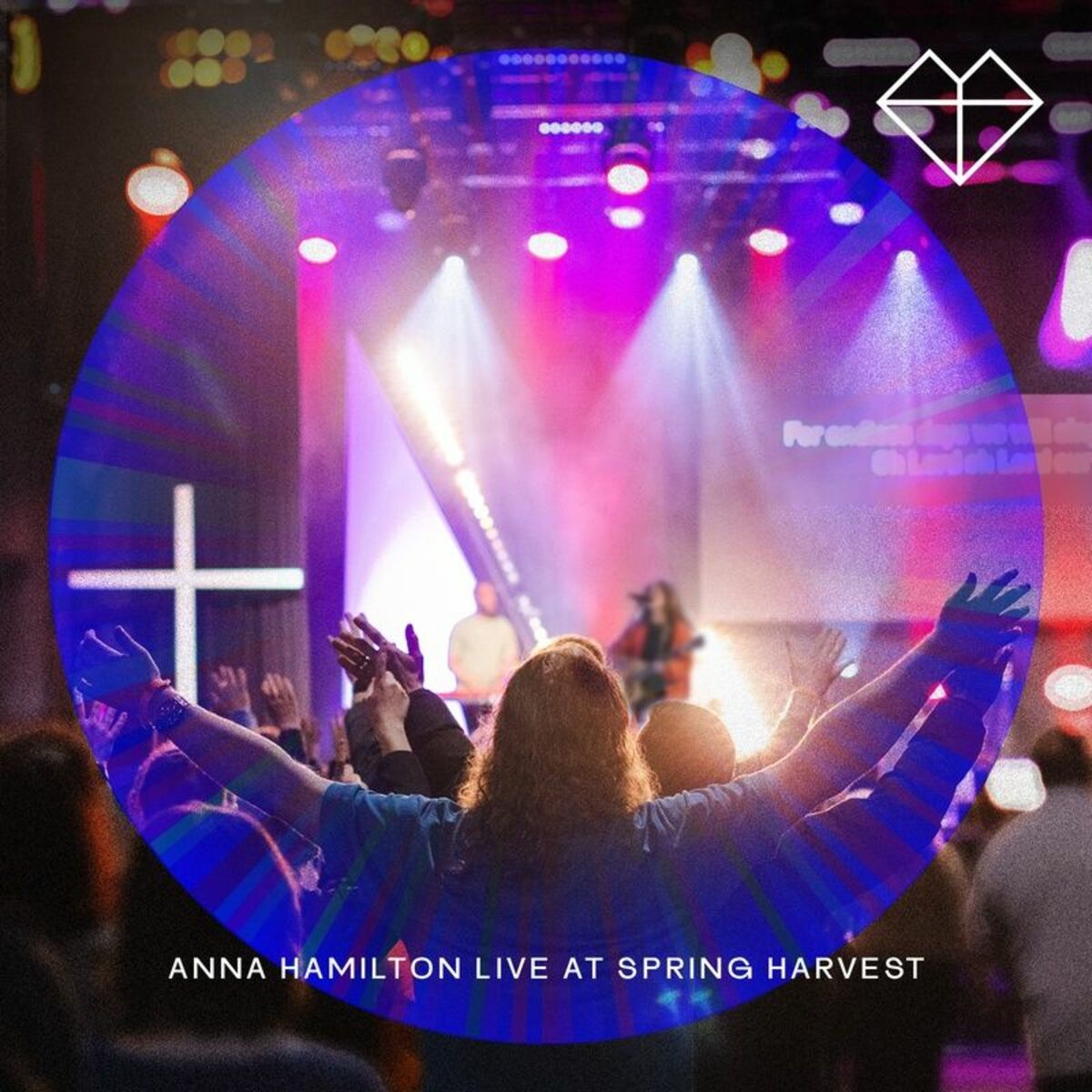 Album cover of Anna Hamilton Live at Spring Harvest 2024 (Live)