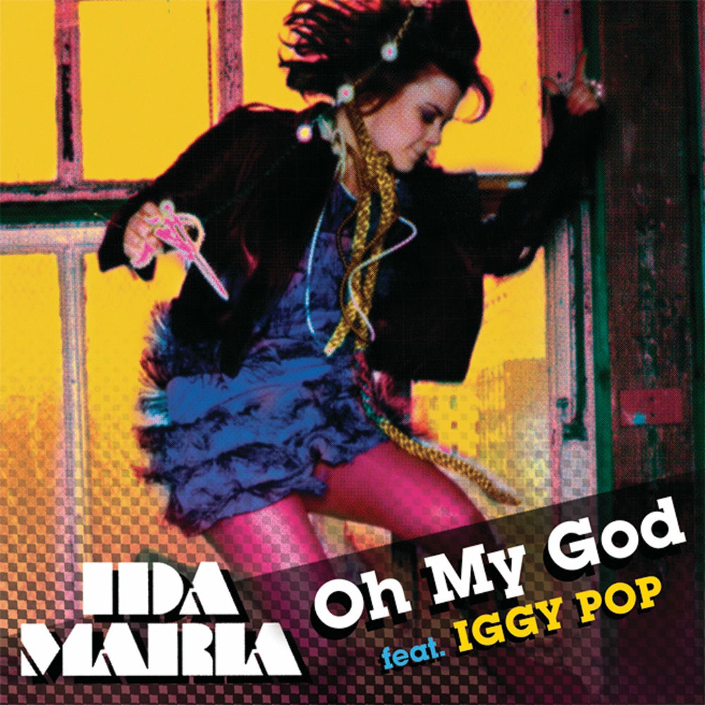 Album artwork for Oh My God (Feat. Iggy Pop - Digital 45) by Ida Maria