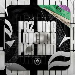 Cover of Mtg Faz Uma Loucura Por Mim