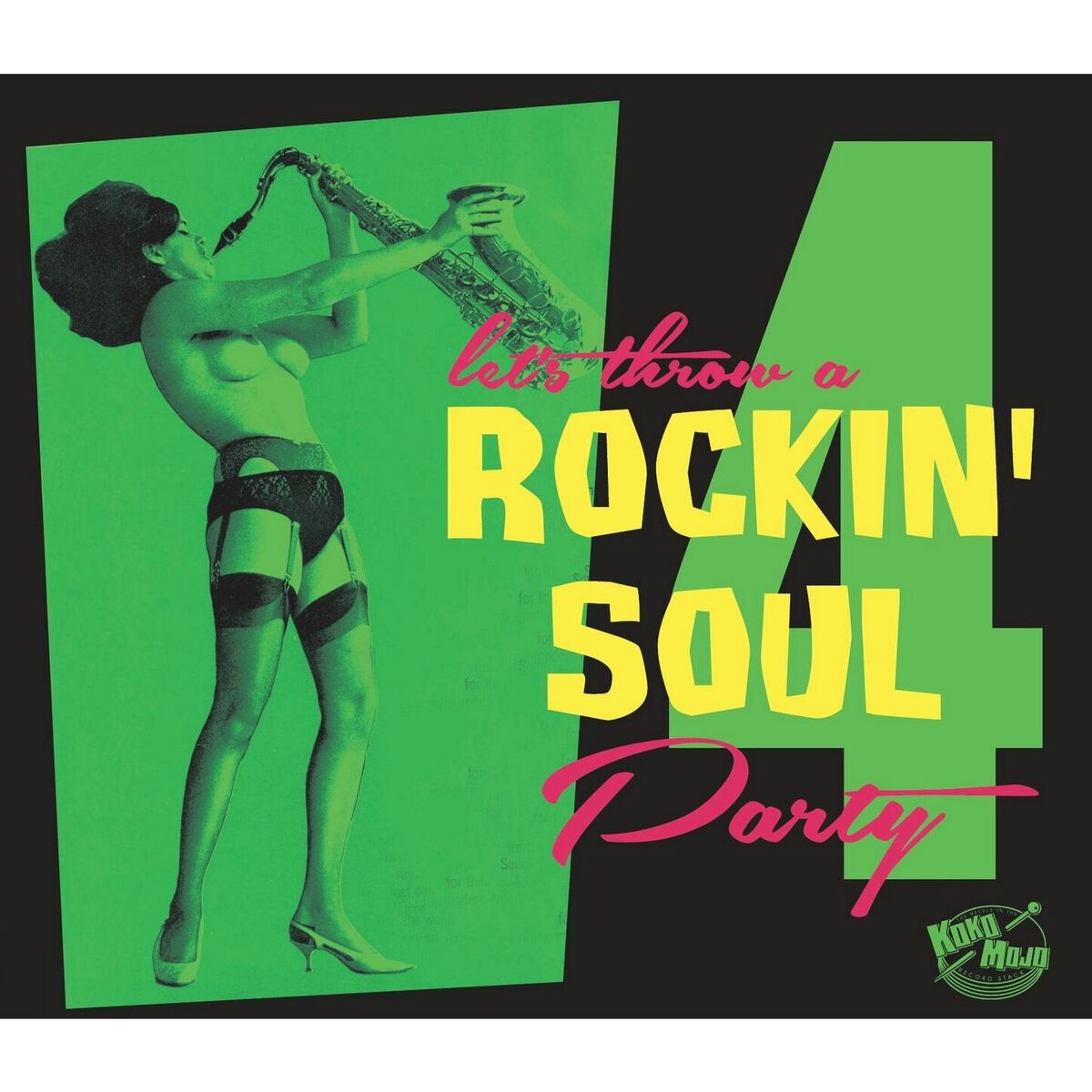 Album cover of Let's Throw a Rockin' Soul Party, Vol. 4