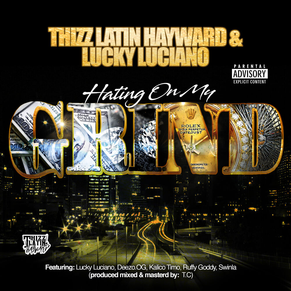 Picture of Hating On My Grind (feat. Deezo.OG, Kalico Timo, Ruffy Goddy & Swinla)