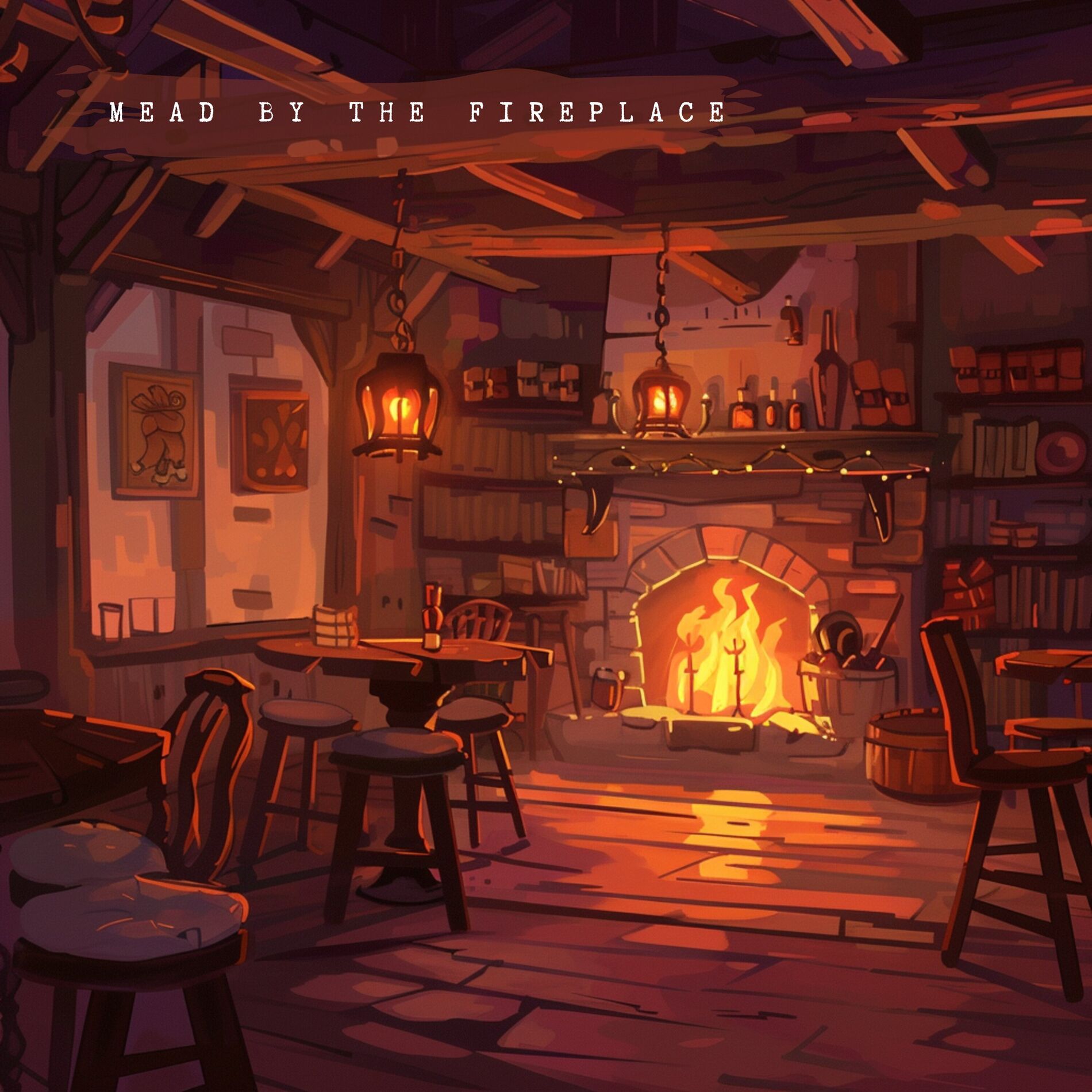 Album cover of Mead By The Fireplace