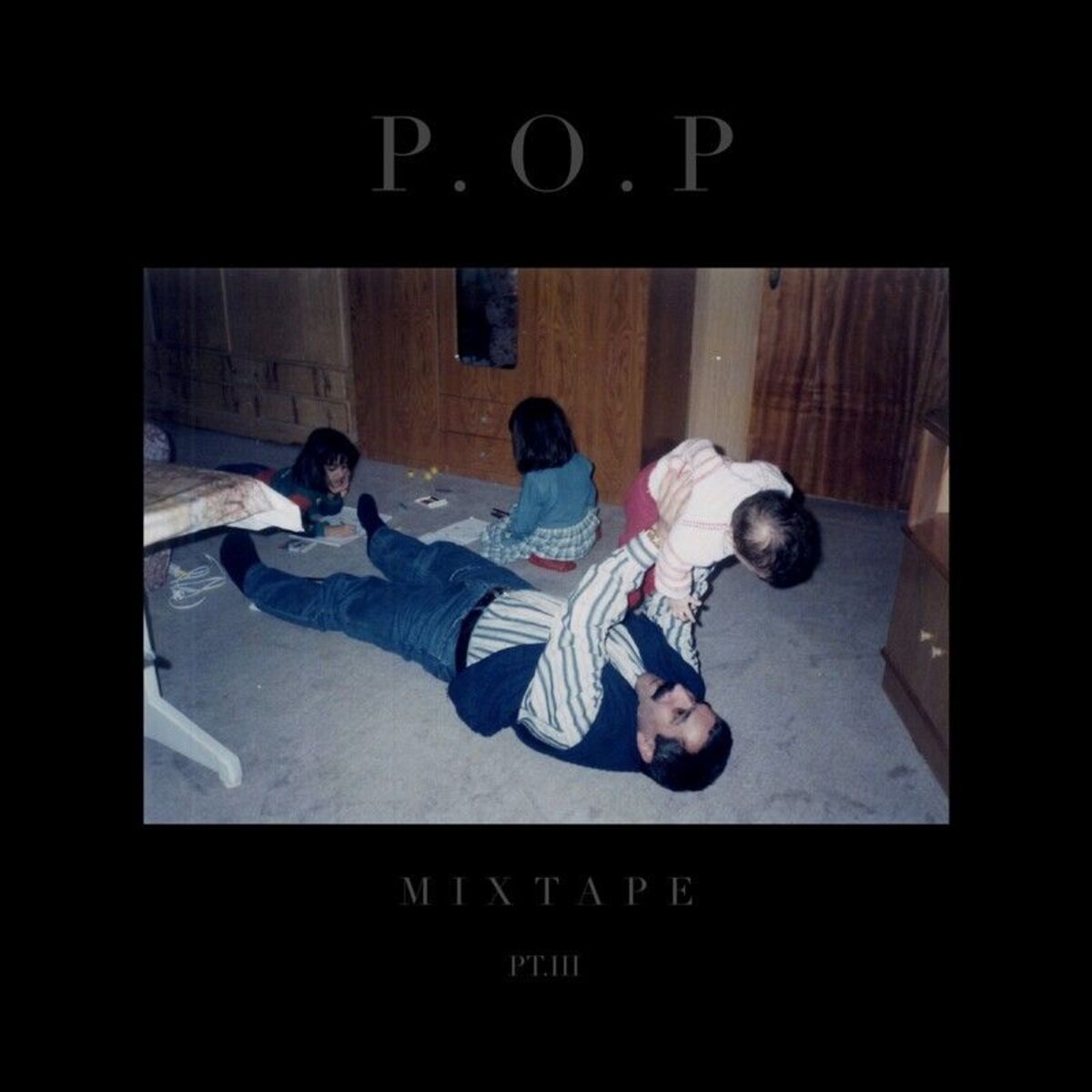 Album cover of P.O.P Mixtape, Pt. 3