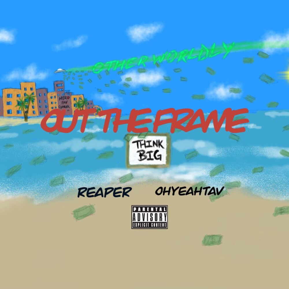 Picture of Out The Frame (feat. Ohyeahtav)
