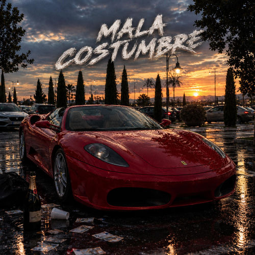 MALA COSTUMBRE