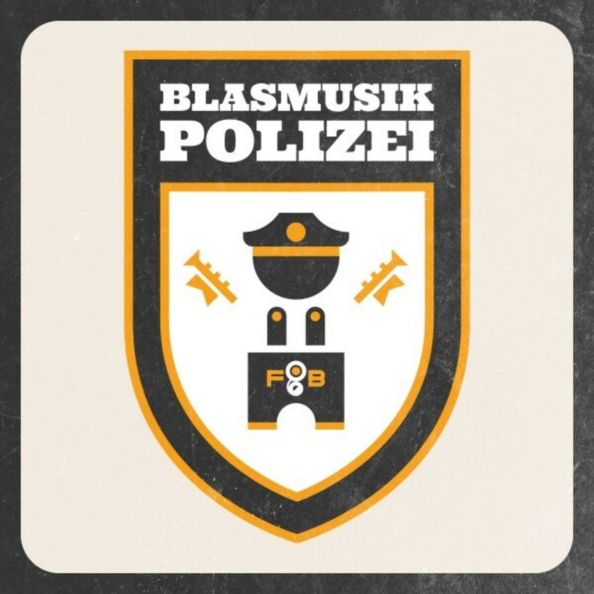 Album cover of Blasmusikpolizei