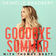 Goodbye Summer