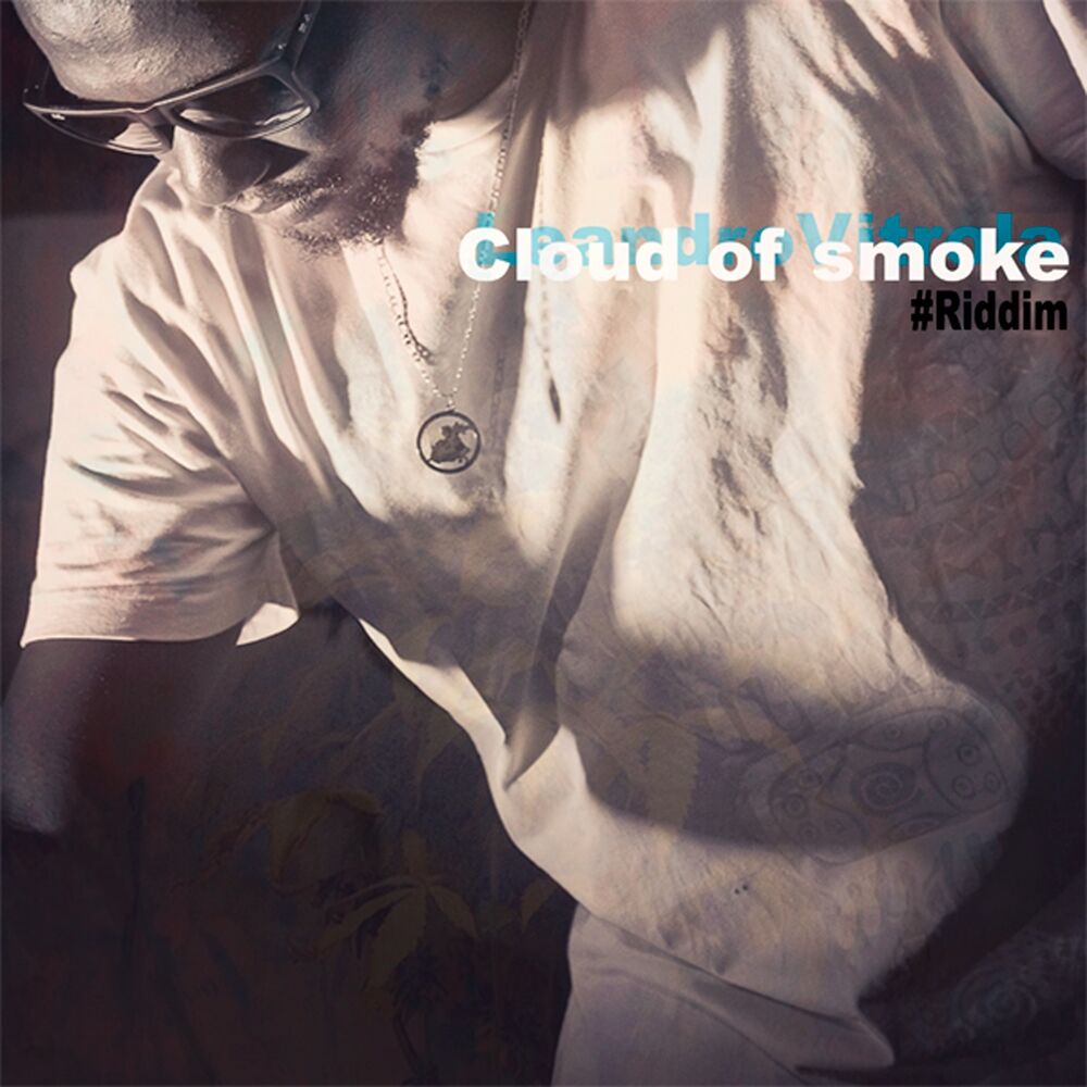 Picture of Cloud of Smoke, #Riddim