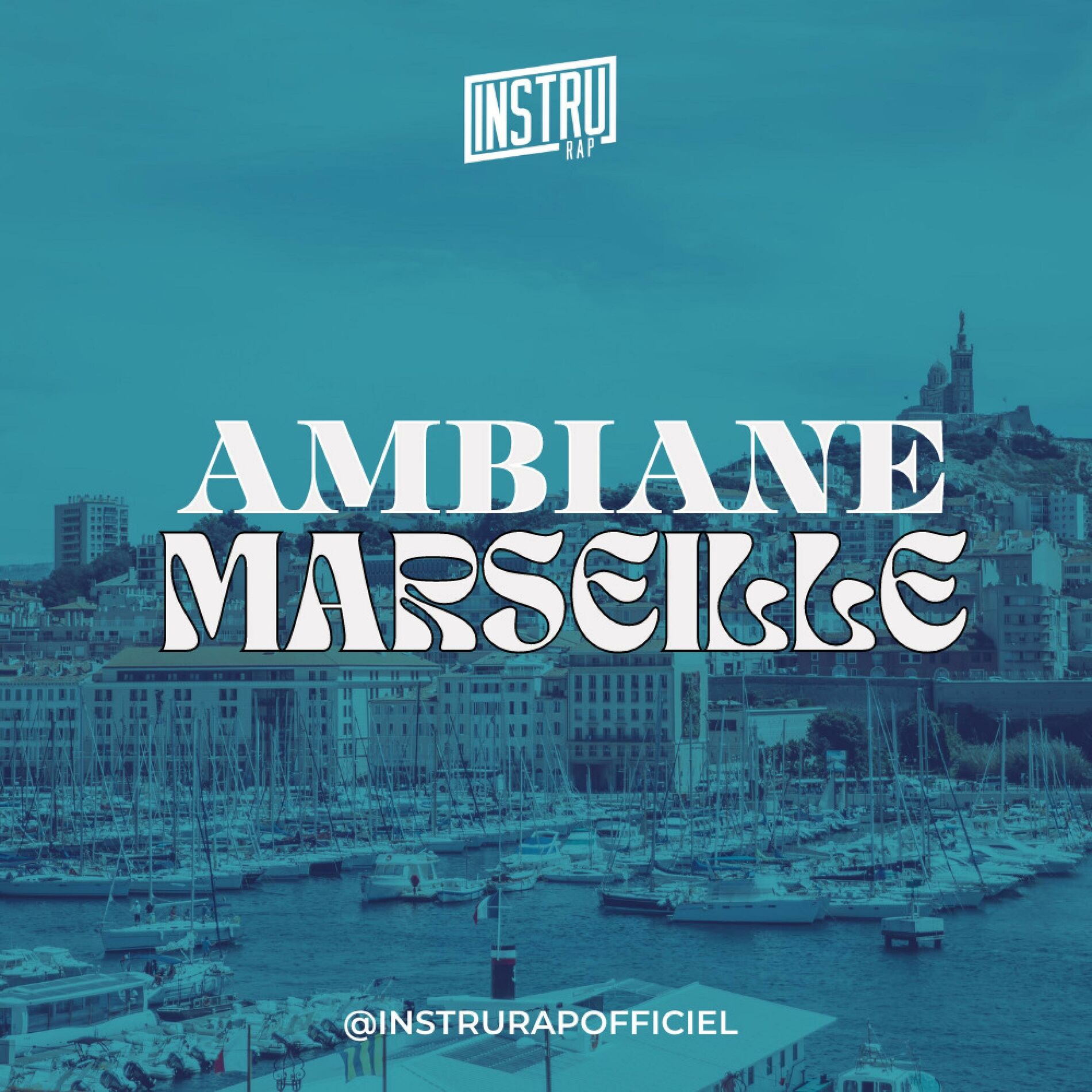 Album cover of Mix InstruRap Ambiance Marseille
