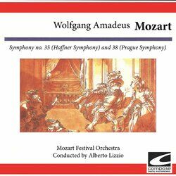 Cover of Wolfgang Amadeus Mozart: Symphony no. 35 (Haffner Symphony) and 38 (Prague Symphony)