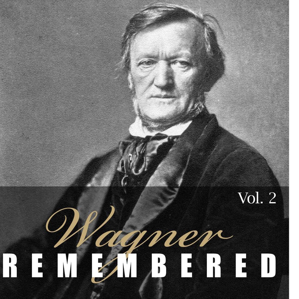 Picture of Wagner - Remembered - Part 2