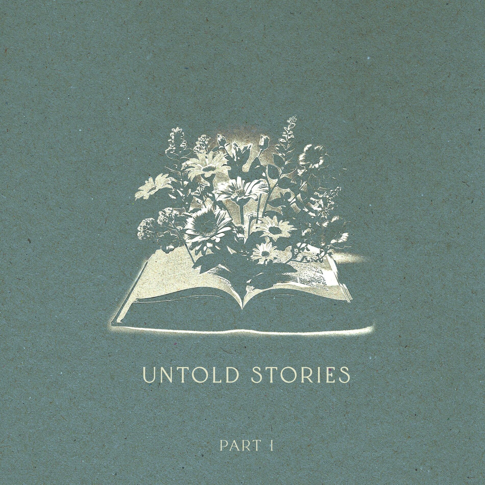 Album cover of Untold Stories, Pt. 1