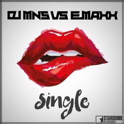 Cover of Single (DJ MNS vs. E-MaxX)