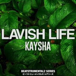 Cover of Lavish Life (Beatstrumentalz)