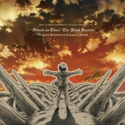 Cover of TV Anime "Attack on Titan The Final Season" Original Sound Track Complete Album