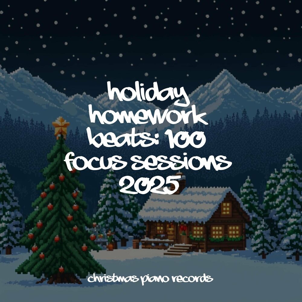 Picture of Holiday Homework Beats: 100 Focus Sessions 2025