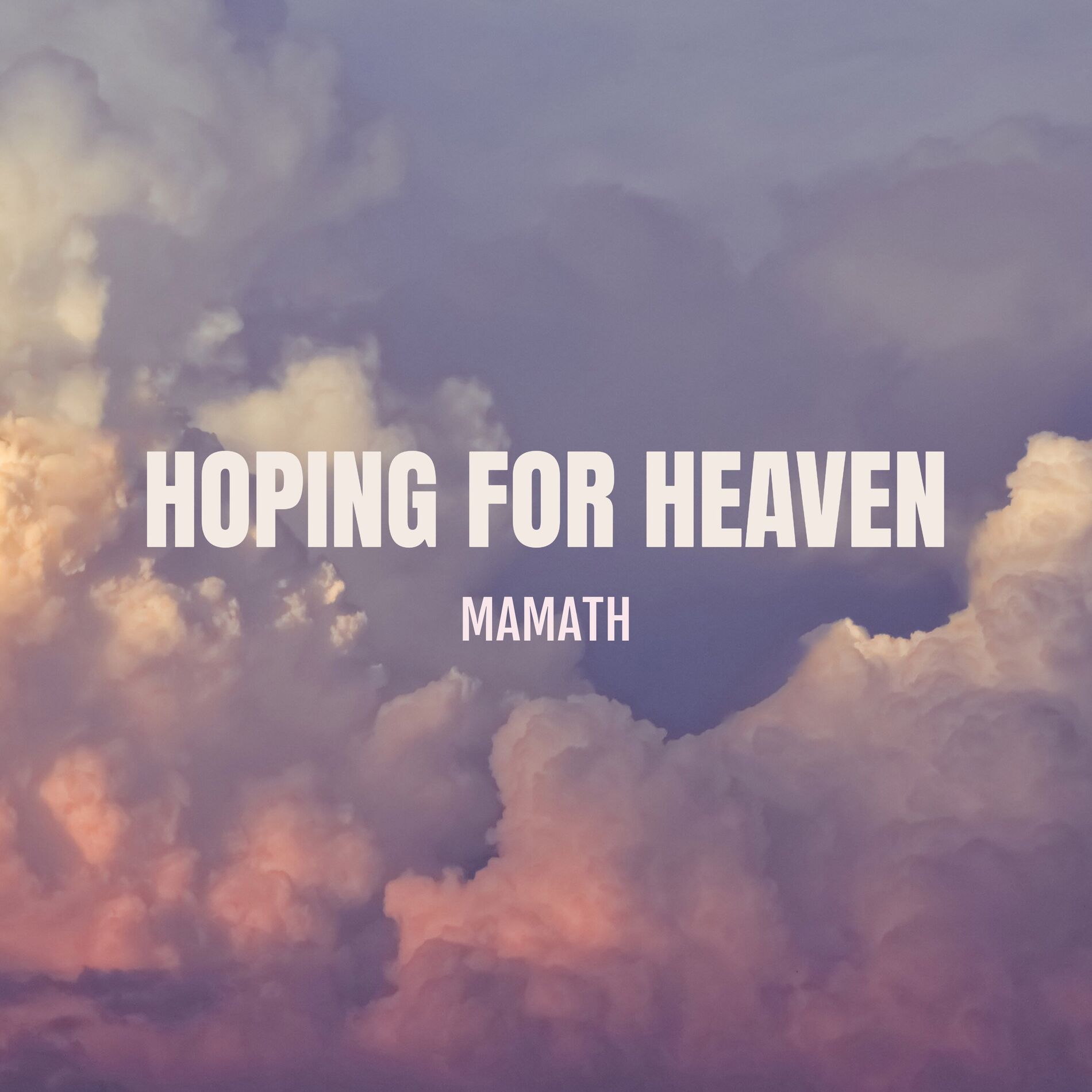 Album cover of Hoping for Heaven