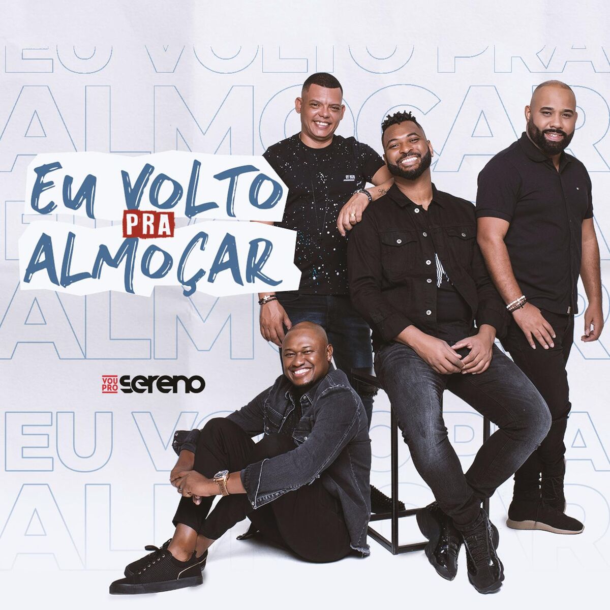 Album cover of Eu Volto pra Almoçar