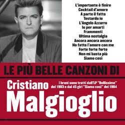 Cover of Le più belle canzoni di Cristiano Malgioglio