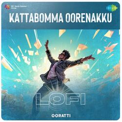 Cover of Kattabomma Oorenakku (Lofi)