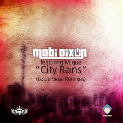 Cover of City Rains Louie Vega Remix