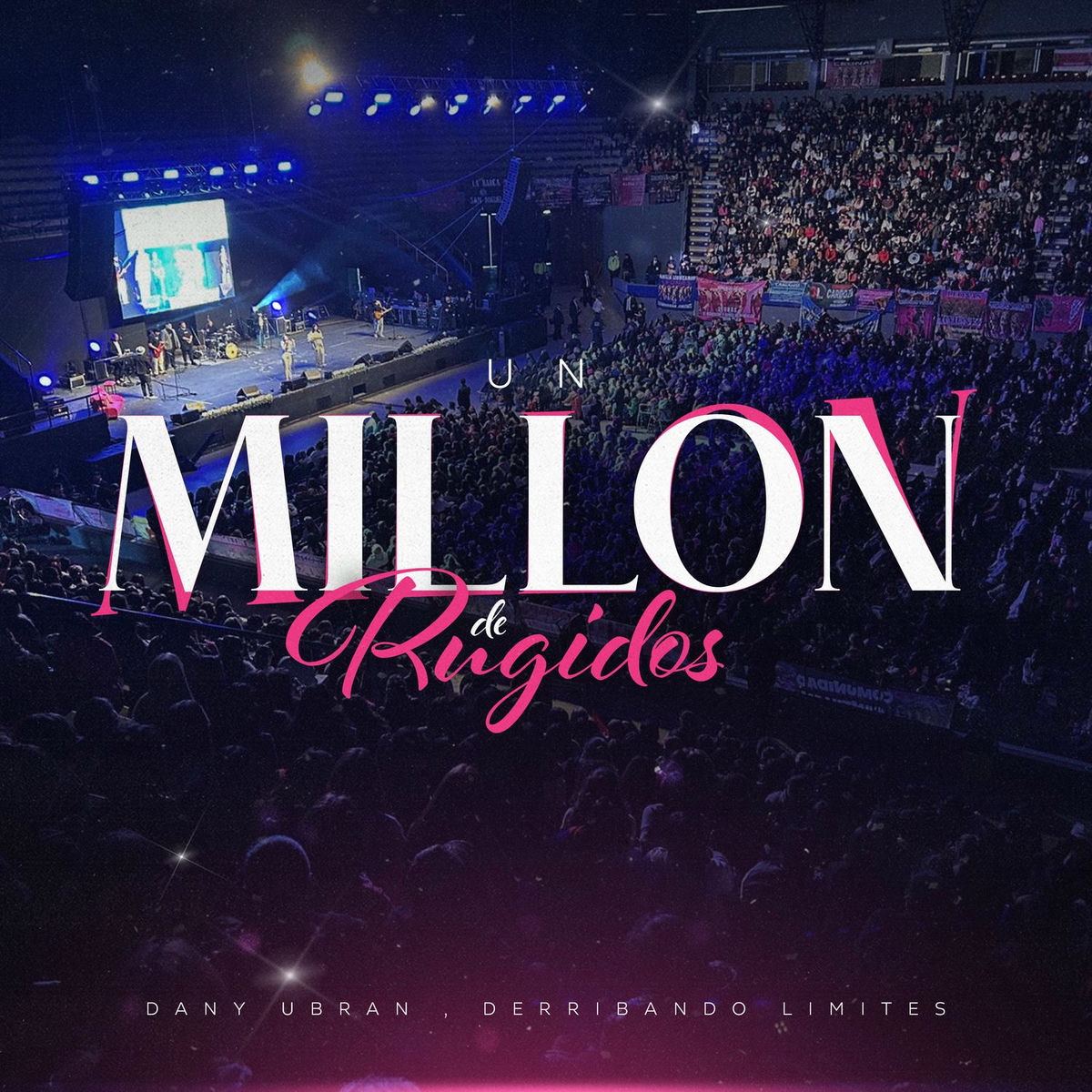 Album cover of Un Millon De Rugidos