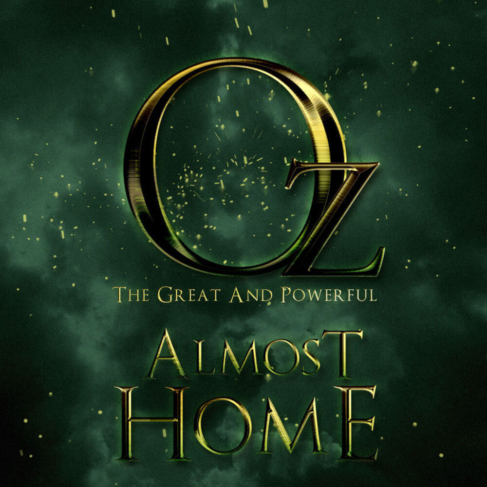 Picture of Almost Home (From "Oz The Great Powerful")